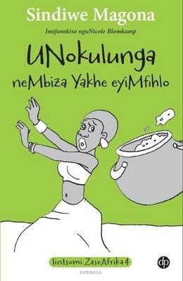 Imbiza Kanokulunga Folktale 4 Isixhosa