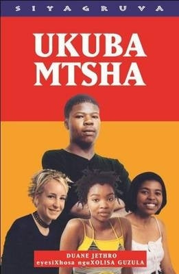 Ukuba Mtsha (Being Young Isixhosa)