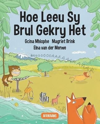 How Lion Got His Roar