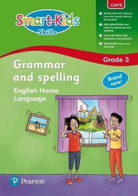 Smart Kids Skills Grammar and Spelling English Home Language Gr 3