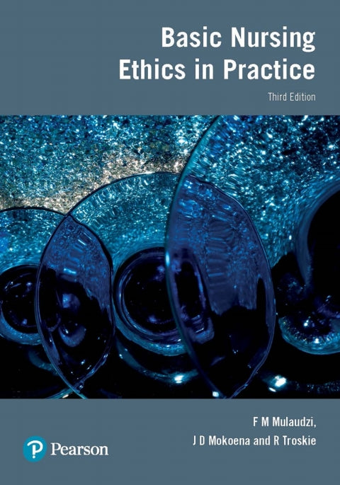 Basic Nursing Ethics in Practice