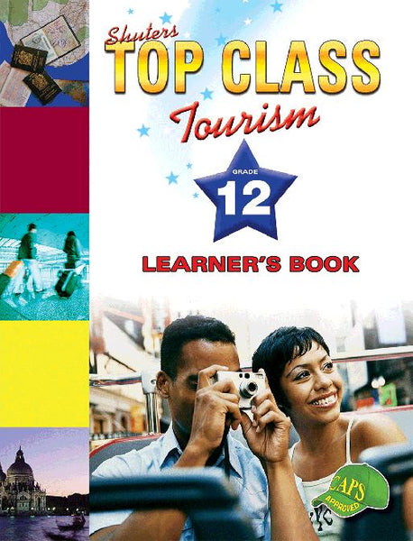 Top Class Tourism Grade 12 Learners Book Lifetime License