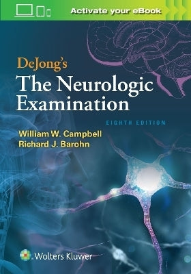 Dejongs the Neurologic Examination (H/C)