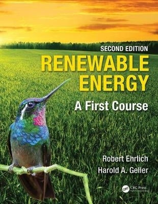 Renewable Energy a First Course