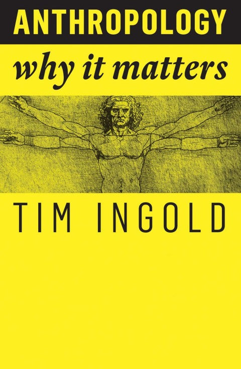 Anthropology Why It Matters