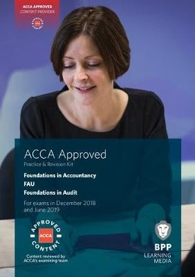 Fia Foundations in Audit Fau Int (Practice and Revision Kit)