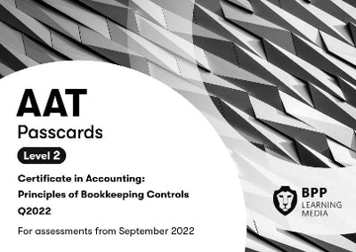 Aat Principles of Bookkeeping Controls (Level 2) (Passcards)