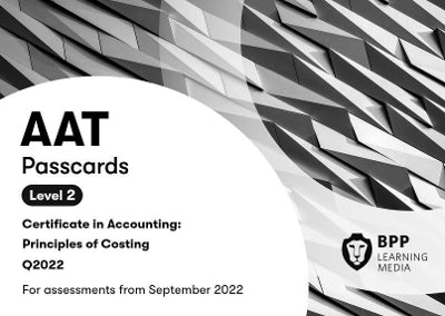 Aat Principles of Costing (Level 2) (Passcards)