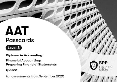 Aat Financial Accounting Preparing Financial Statements (Level 2) (Passcards)