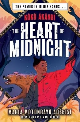 Koku Akanbi the Heart of Midnight