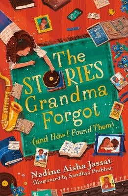 Stories Grandma Forgot and How I Found Them