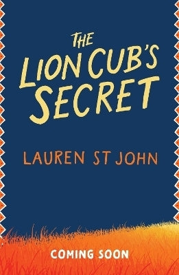 Lion Cubs Secret