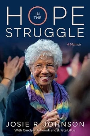 Hope in the Struggle a Memoir