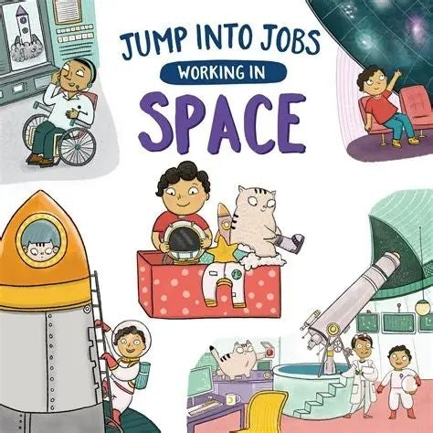 Jump Into Jobs Working in Space