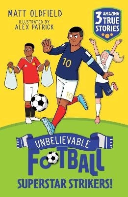 Unbelievable Football Short Colour Stories Superstar Strikers