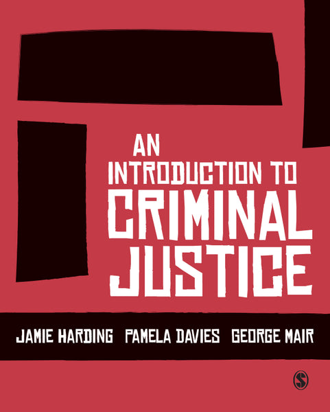 Introduction to Criminal Justice