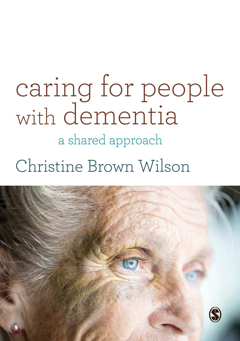 Caring for People With Dementia a Shared Approach