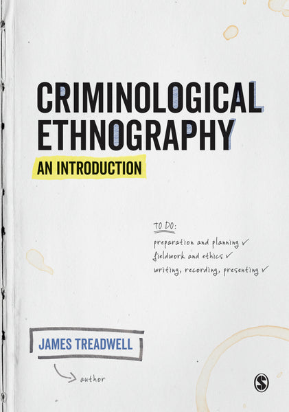 Criminological Ethnography an Introduction