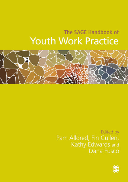 Sage Handbook of Youth Work Practice