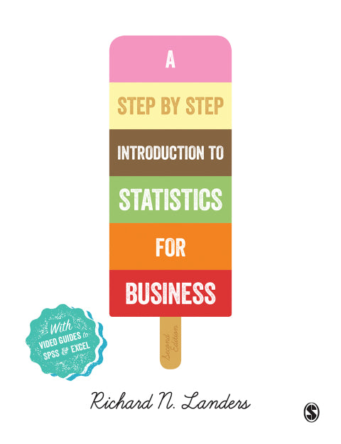 Step by Step Introduction to Statistics for Business
