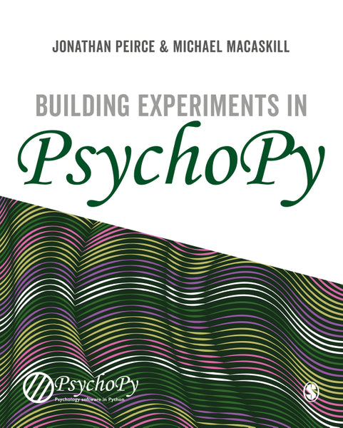 Building Experiments in Psychopy