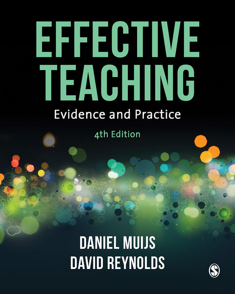Effective Teaching Evidence and Practice
