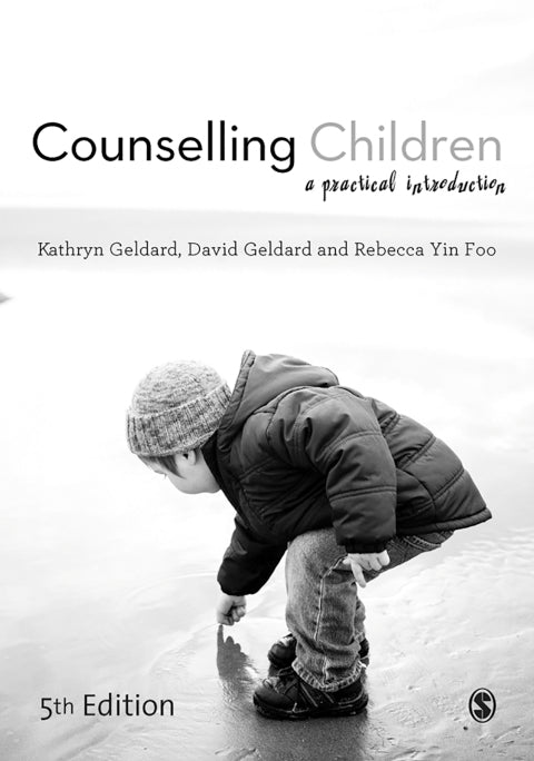 Counselling Children a Practical Introduction