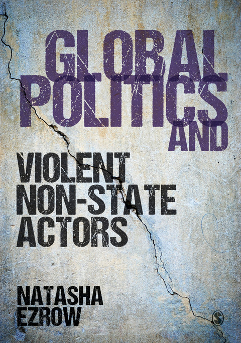 Global Politics and Violent Non State Actors