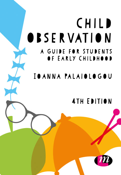 Child Observation a Guide for Students of Early Childhood