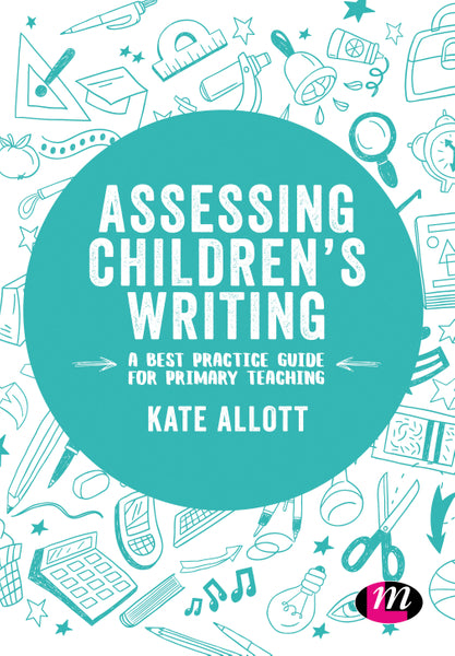 Assessing Childrens Writing