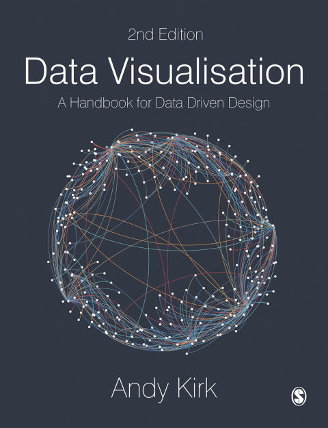 Data Visualisation a Handbook for Data Driven Design
