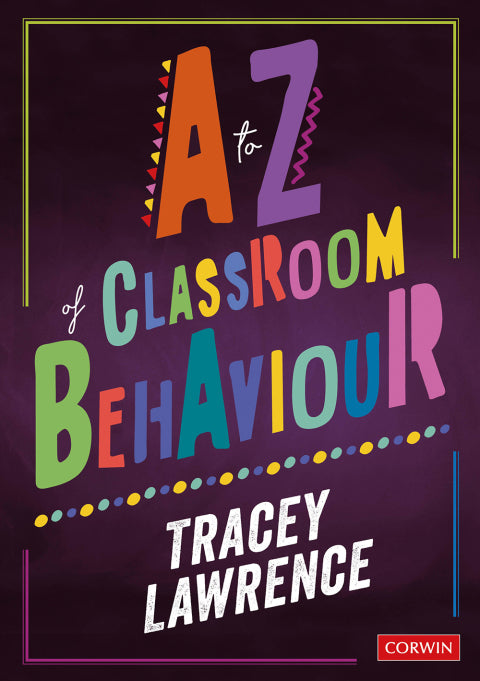 A-Z of Classroom Behaviour