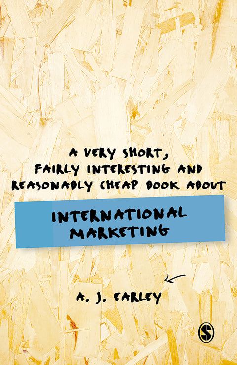 Very Short Fairly Interesting Reasonably Cheap Book About International Marketing
