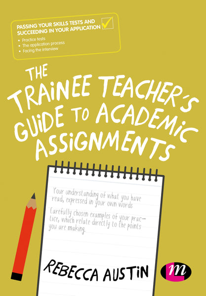 Trainee Teachers Guide to Academic Assignments