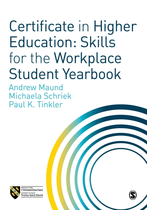 Certificate in Higher Education Skills for the Workplace Student Yearbook