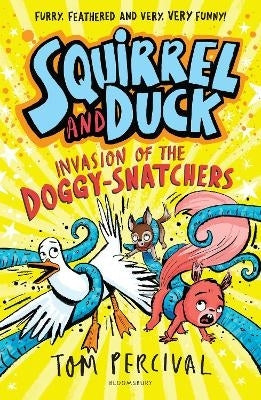 Squirrel and Duck Invasion of the Doggy Snatchers