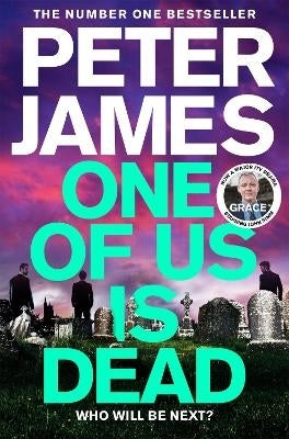 1 of Us is Dead