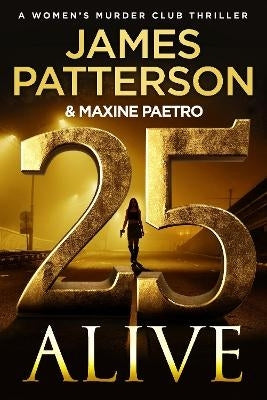 Women's Murder Club 25 25 Alive (Tpb)