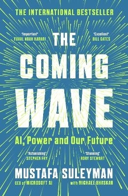 Coming Wave the Ai Power and Our Future
