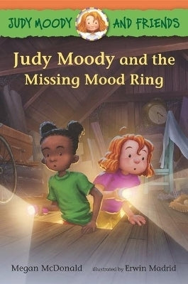 Judy Moody and Friendsjudy Moody and the Missing Mood Ring