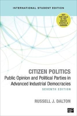 Citizen Politics Public Opinion and Political Parties in Advanced Industrial Democracie (Ise)