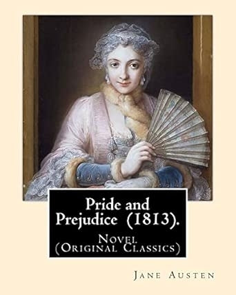 Pride and Prejudice (1813)