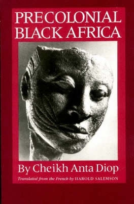 Precolonial Black Africa a Comparative Study of the Political and Social Systems