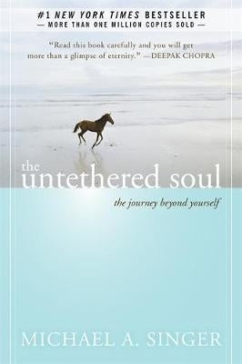 Untethered Soul the Journey Beyond Yourself