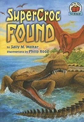 Supercroc Found