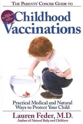 Parents Concise Guide to Vaccinations