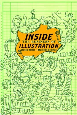 Inside the Business of Illustration