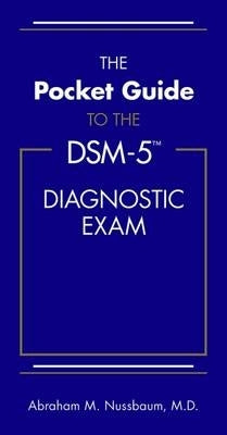 Pocket Guide to the Dsm 5 Diagnostic Exam