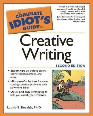 Complete Idiots Guide to Creative Writing