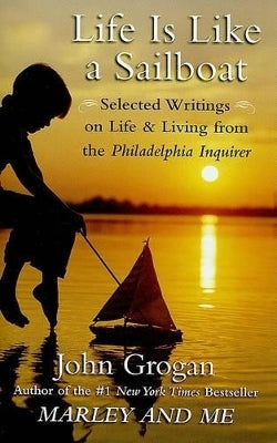Life is Like a Sailboat